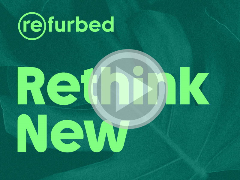 Video - refurbed präsentiert neue Corporate Identity und Claim "Rethink New"